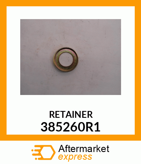 RETAINER 385260R1