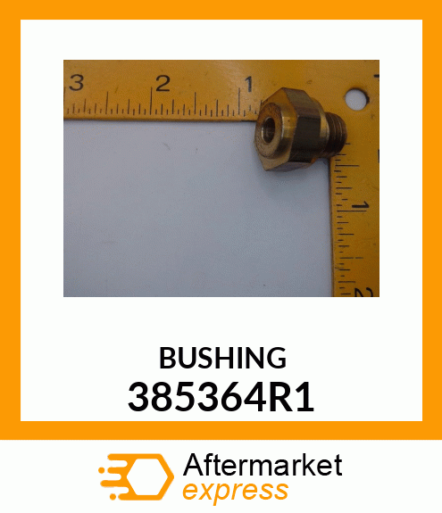 BUSHING 385364R1