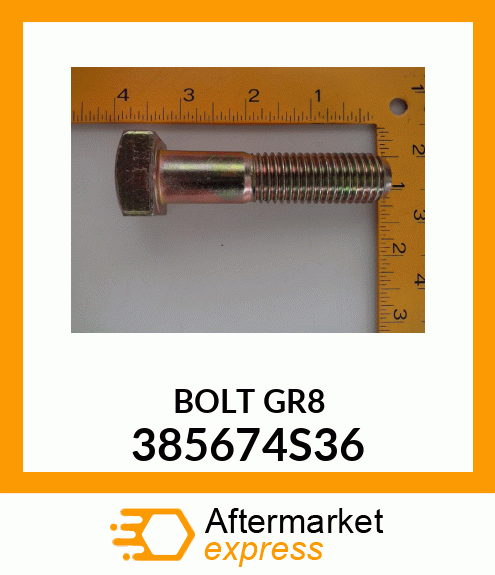 BOLTGR8 385674S36