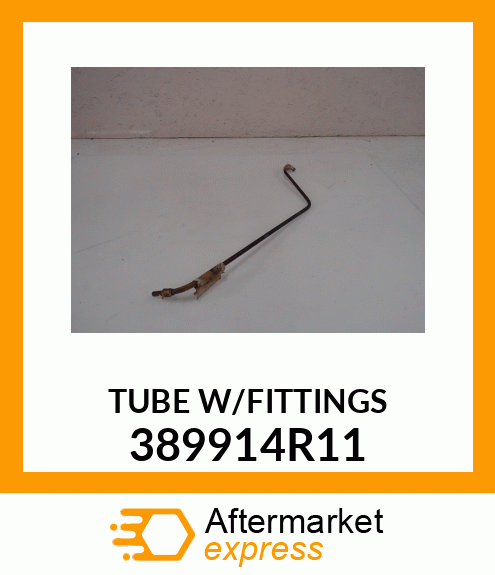 TUBEW/FITTINGS 389914R11