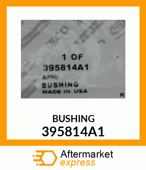 BUSHING 395814A1