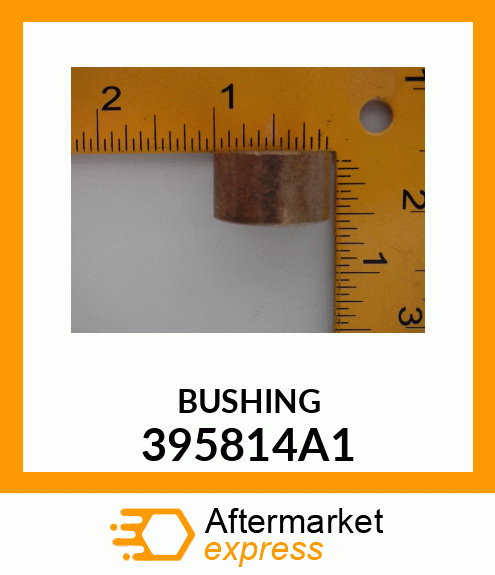 BUSHING 395814A1