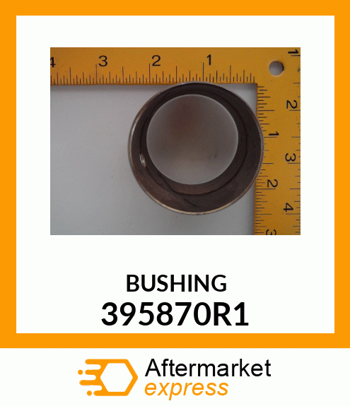 BUSHING 395870R1