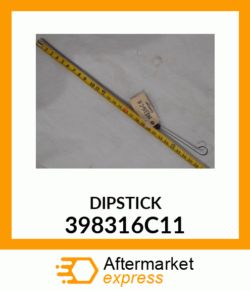 DIPSTICK 398316C11