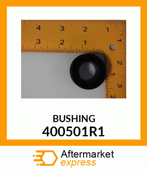 BUSHING 400501R1