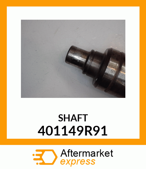 SHAFT 401149R91