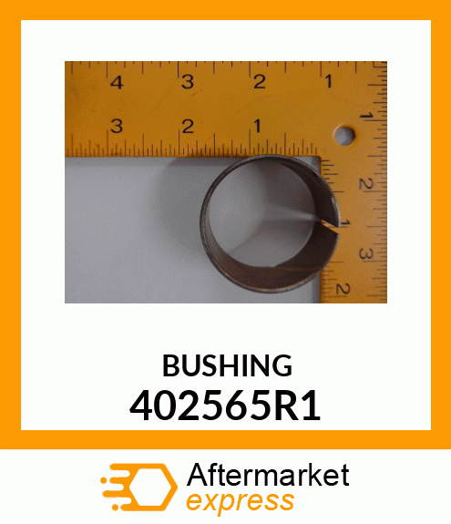 BUSHING 402565R1