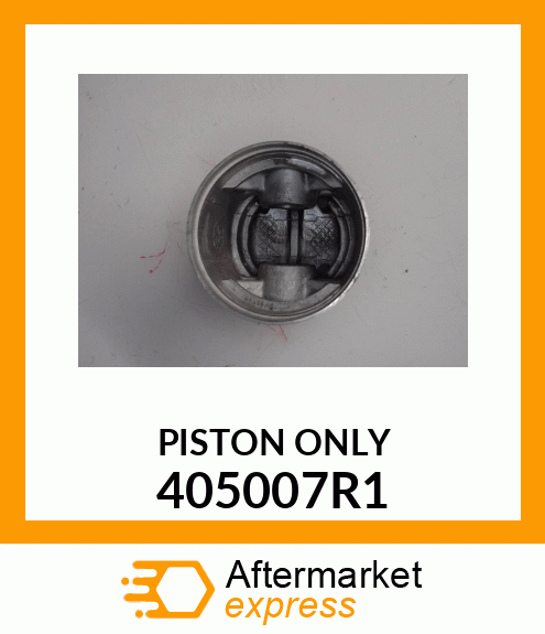 PISTONONLY 405007R1