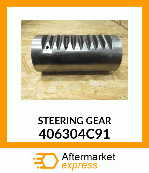 STEERINGGEAR 406304C91