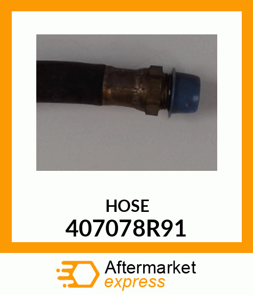 HOSE 407078R91