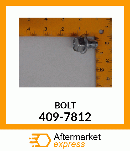 BOLT 409-7812