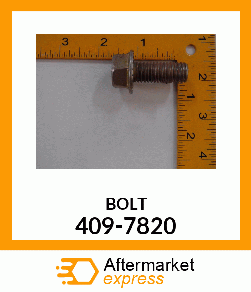 BOLT 409-7820