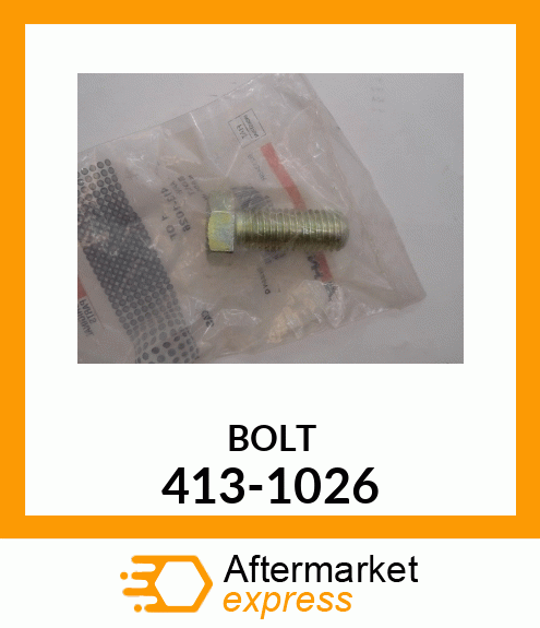 BOLT 413-1026