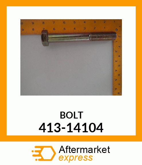 BOLT 413-14104