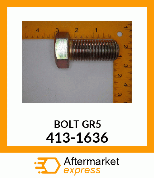 BOLT 413-1636