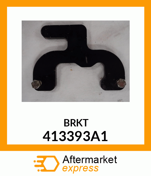 BRKT 413393A1