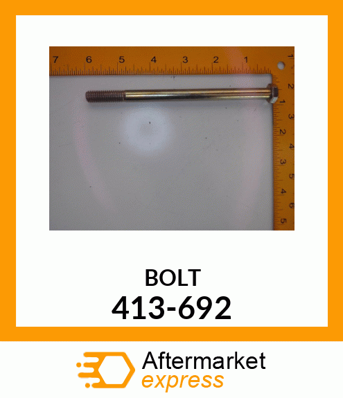 BOLT 413-692