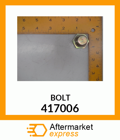 BOLT 417006