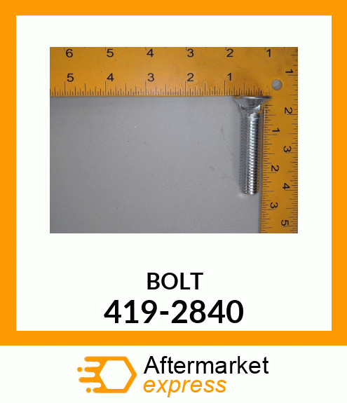 BOLT 419-2840