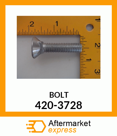 BOLT 420-3728