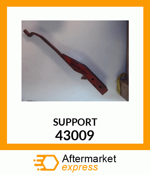 SUPPORT 43009