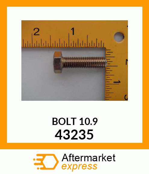 BOLT10.9 43235