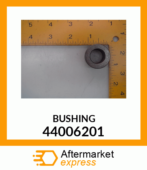 BUSHING 44006201