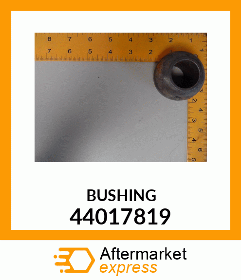 BUSHING 44017819