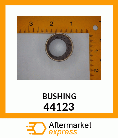 BUSHING 44123