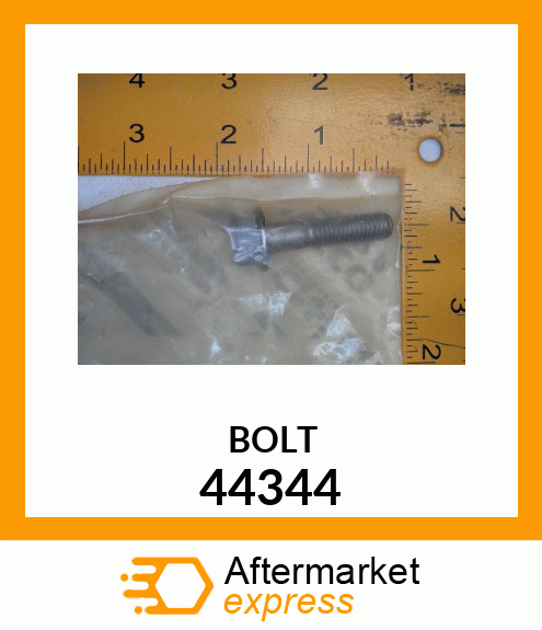 BOLT 44344