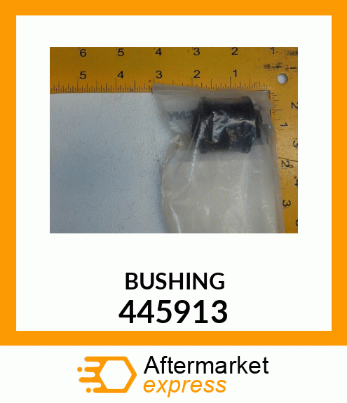 BUSHING 445913