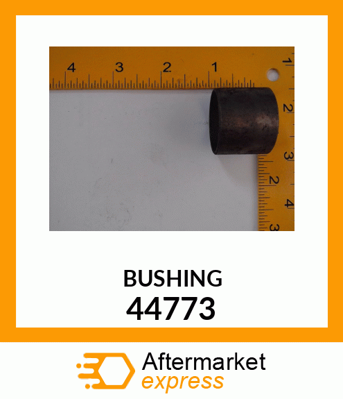 BUSHING 44773