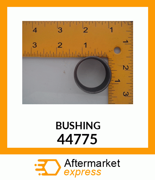 BUSHING 44775