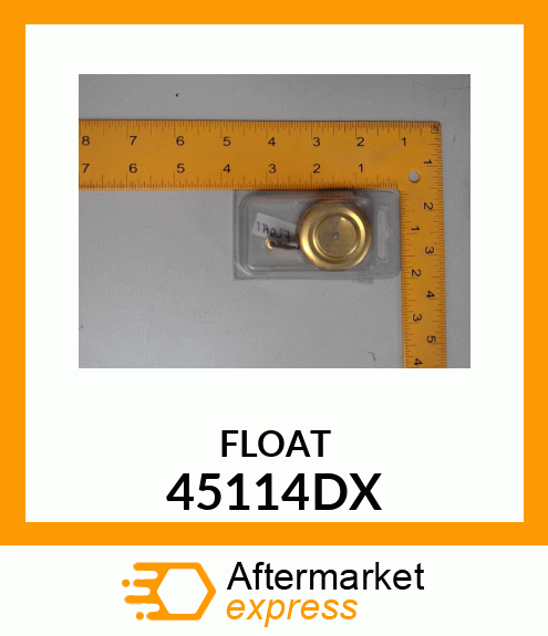 FLOAT 45114DX