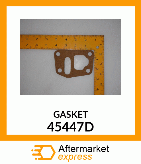 GASKET 45447D