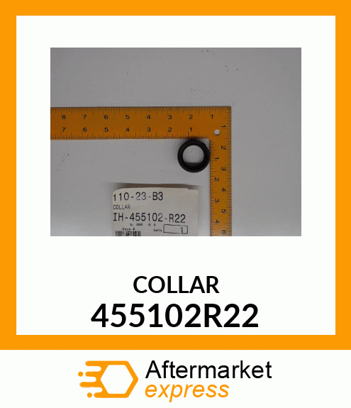 COLLAR 455102R22