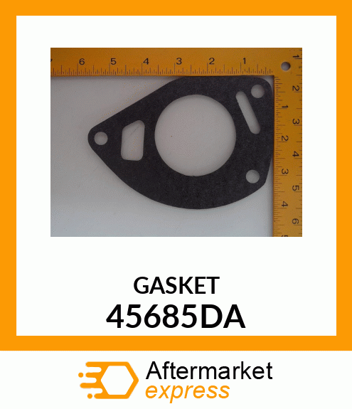 GASKET 45685DA