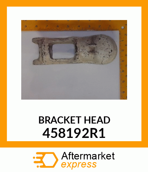 BRACKET_HEAD 458192R1