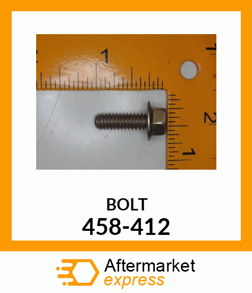 BOLT 458-412