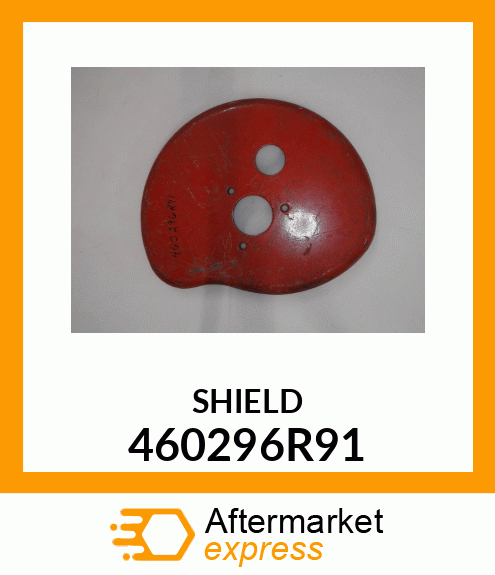 SHIELD 460296R91