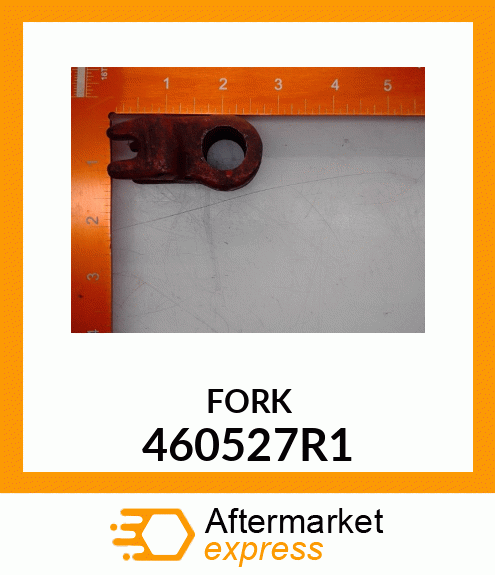 FORK 460527R1