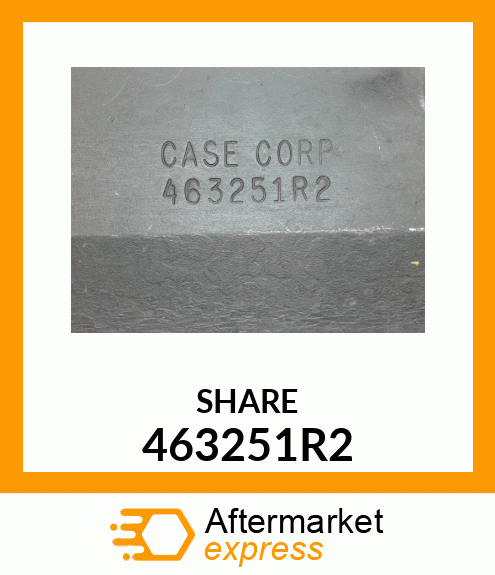 SHARE-CASECORP 463251R2