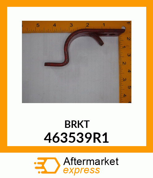 BRKT 463539R1