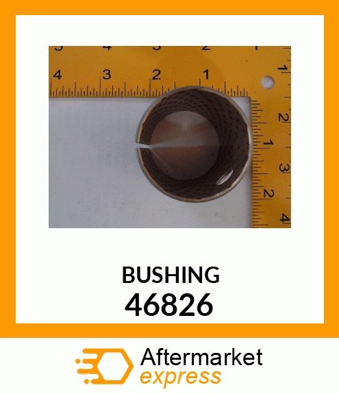 BUSHING 46826