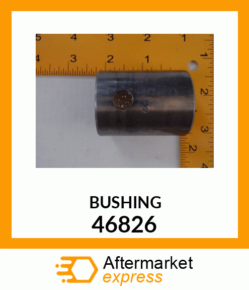 BUSHING 46826