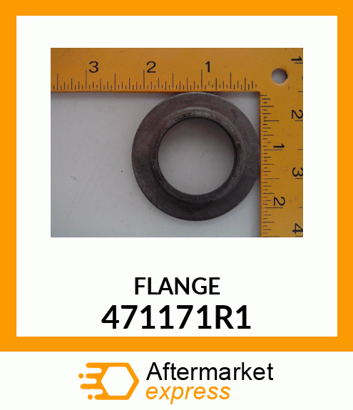 FLANGE 471171R1