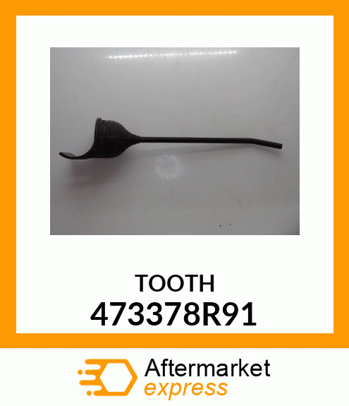 TOOTH 473378R91