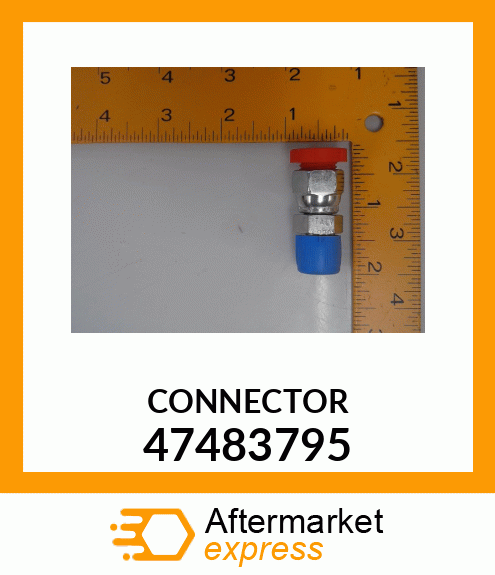 CONNECTOR 47483795