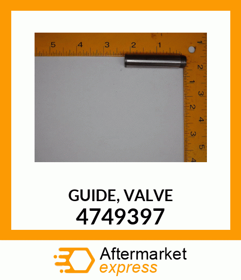 GUIDE,VALVE 4749397