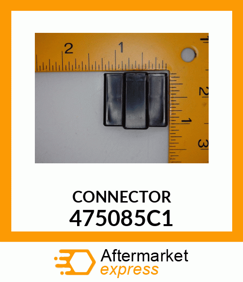 CONNECTOR 475085C1